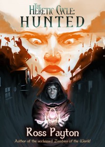 The Heretic Cycle: Hunted